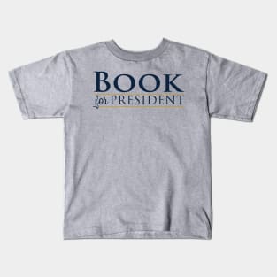 Ian Book For President Kids T-Shirt